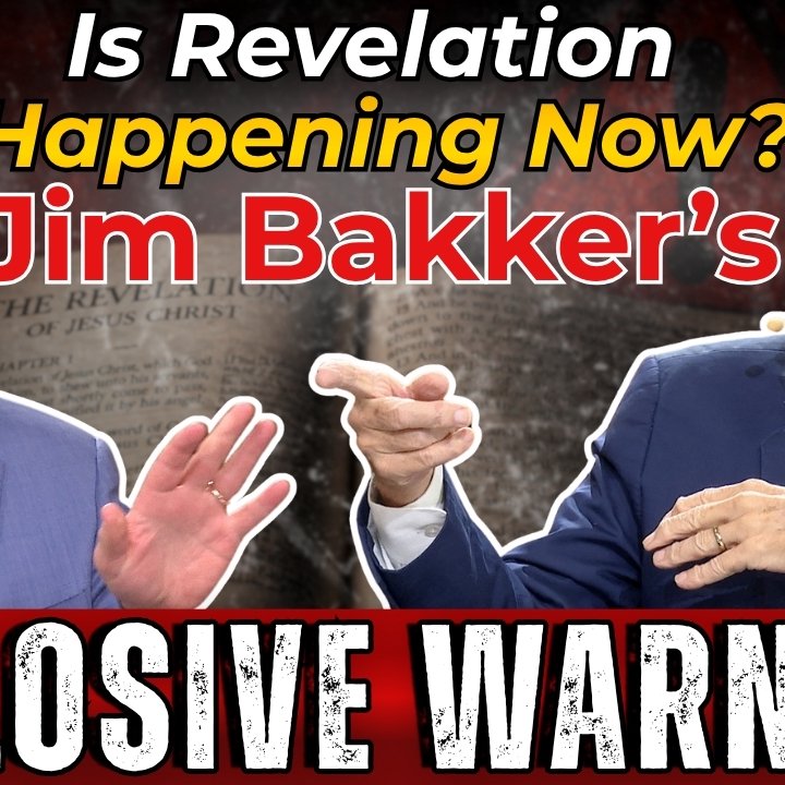 Is Revelation Happening Now? Jim Bakker’s Explosive Warning — SkyWatchTV cover