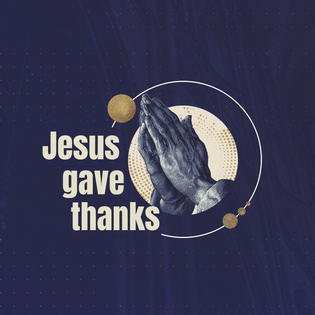 Jesus Gave Thanks episode artwork
