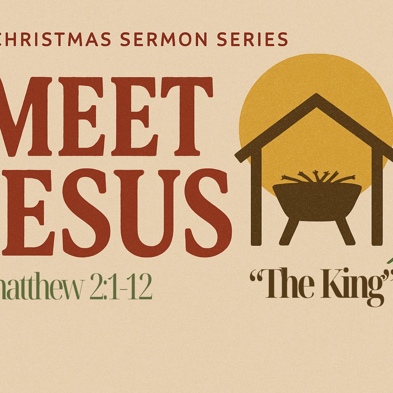 "Meet Jesus: The King" - Matthew 2:2-12 episode artwork