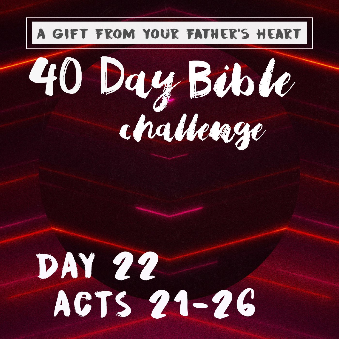 Day 22 - Acts 21-26 episode artwork