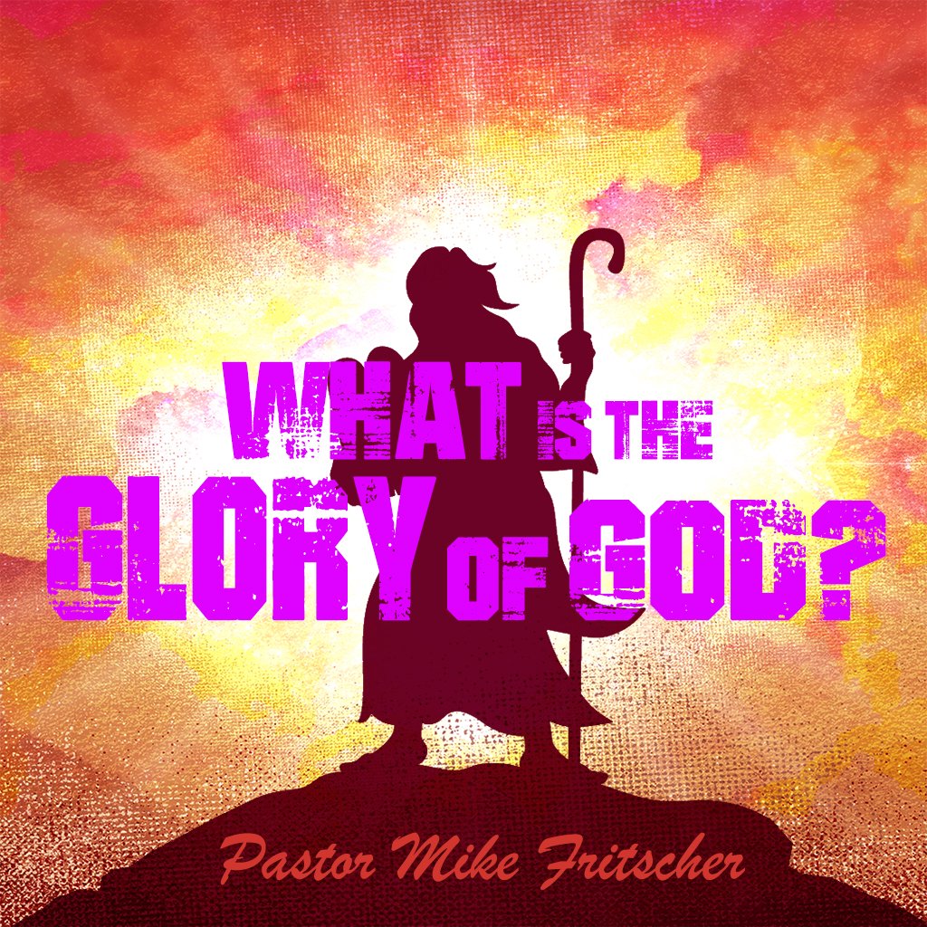 What is the Glory of God? episode artwork