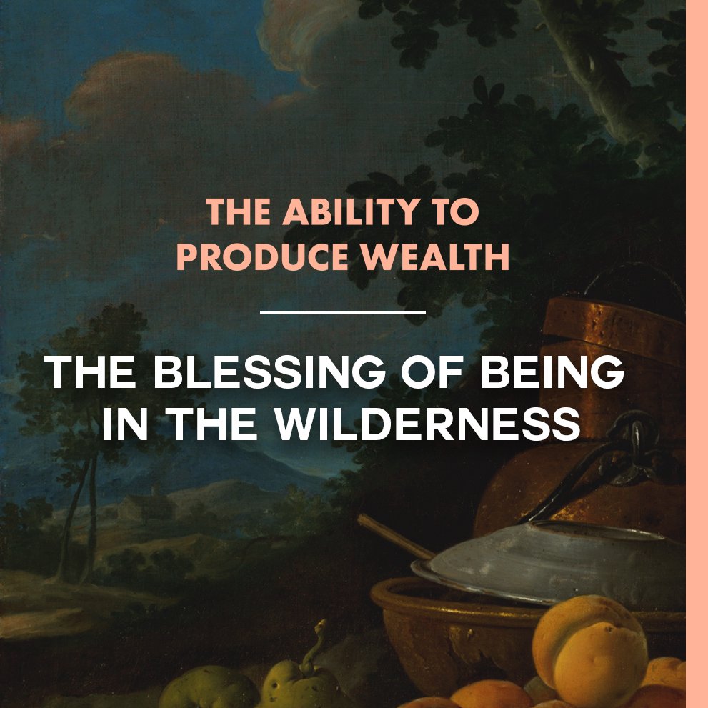 Ability to Produce Wealth Week 2 : Jeff Eliscupidez | The Blessing of Being in the Wilderness