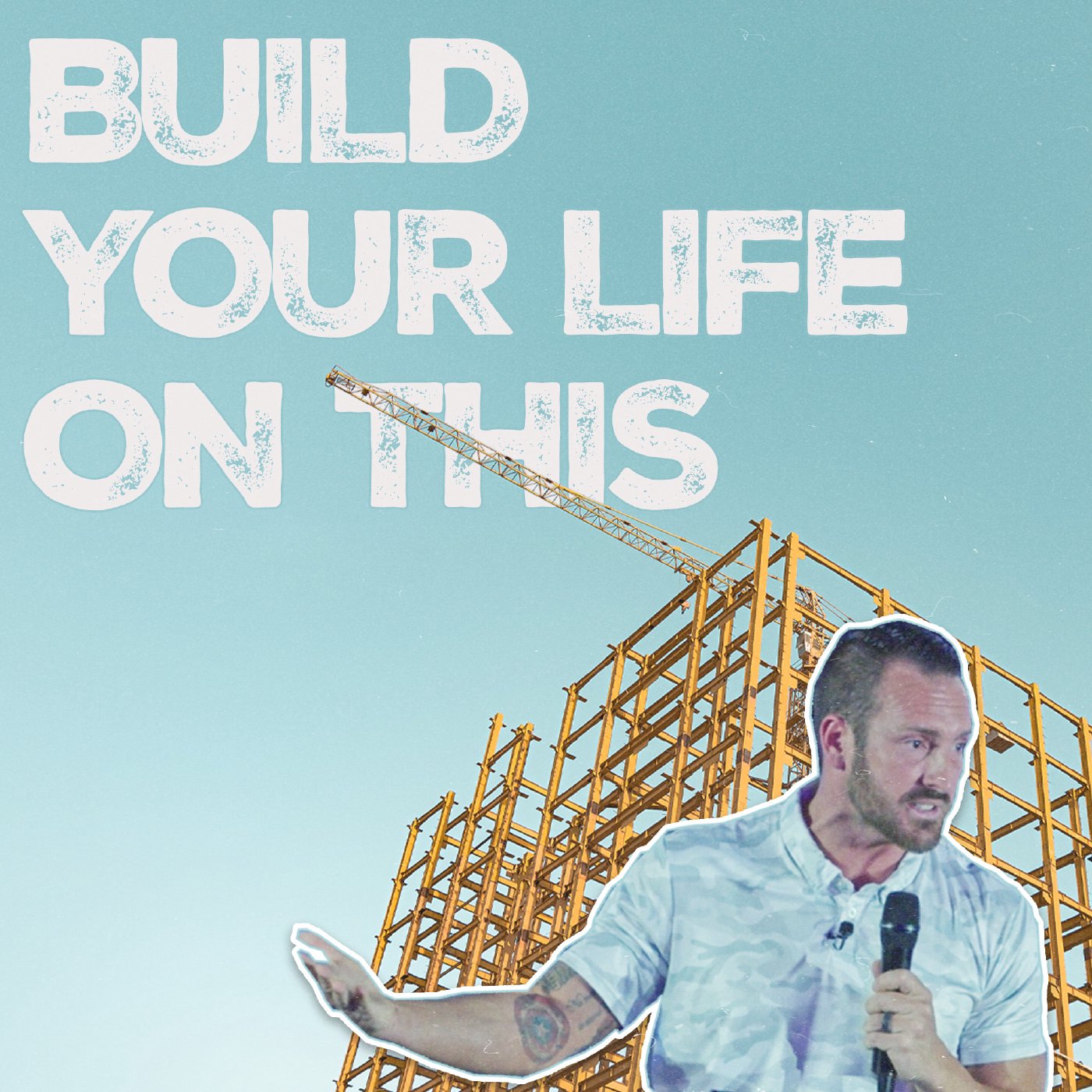 Build Your Life On This episode artwork