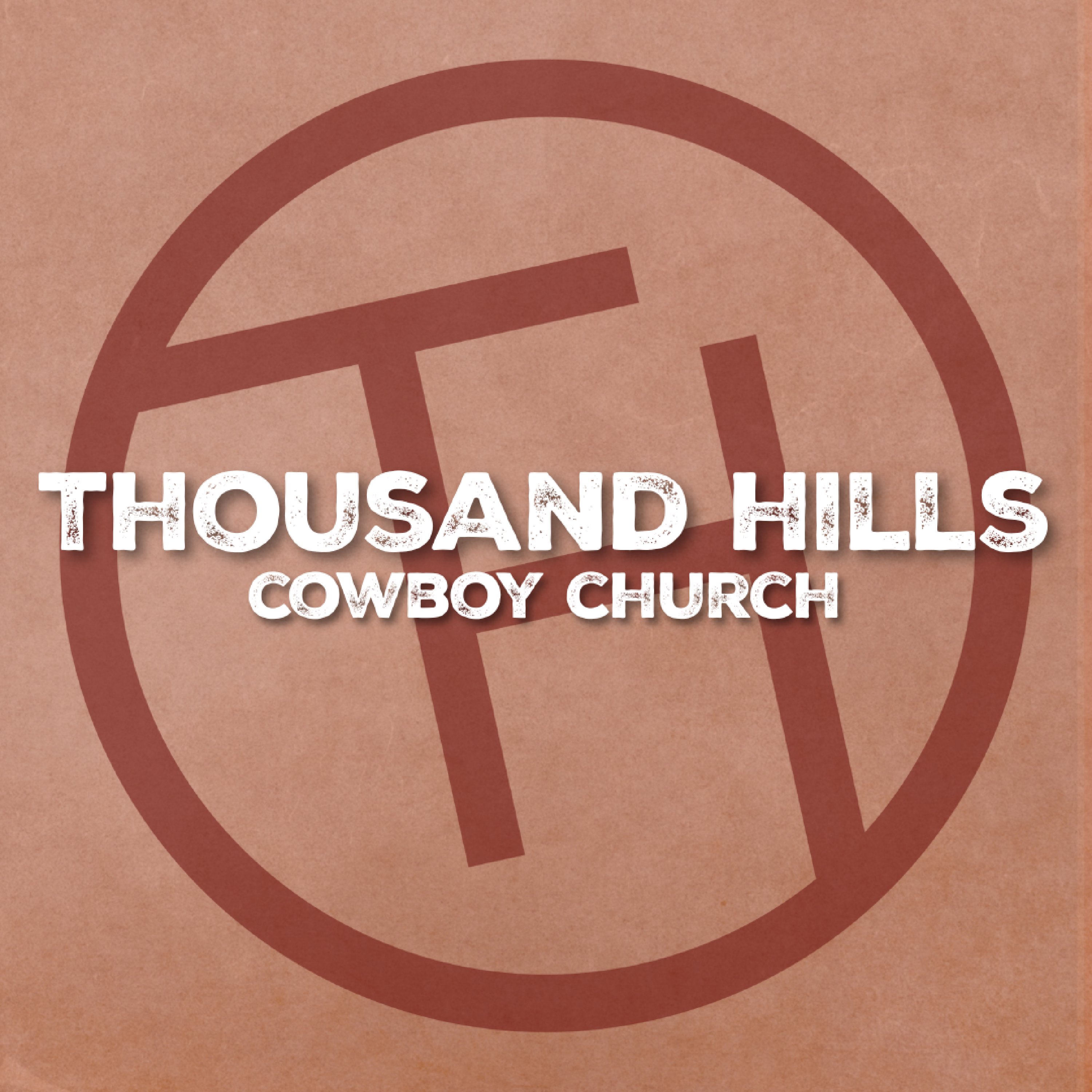 Thousand Hills Cowboy Church