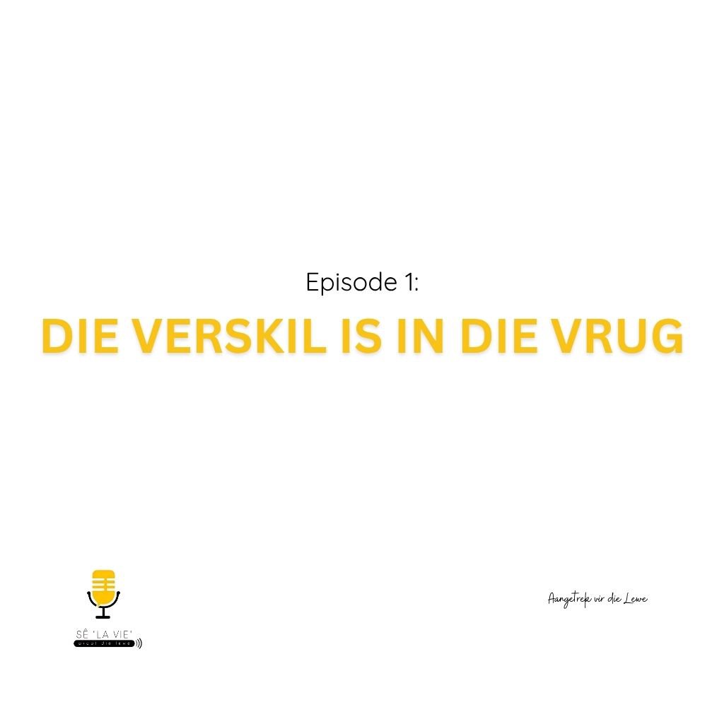 Sê "La Vie" - Episode 1 - Die verskil is in die vrug