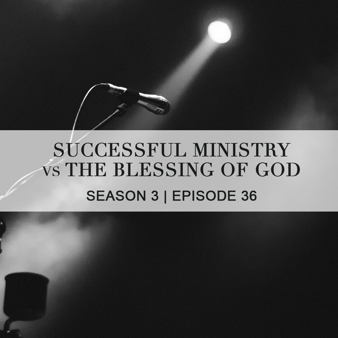 Successful Ministry vs The Blessing of God episode artwork