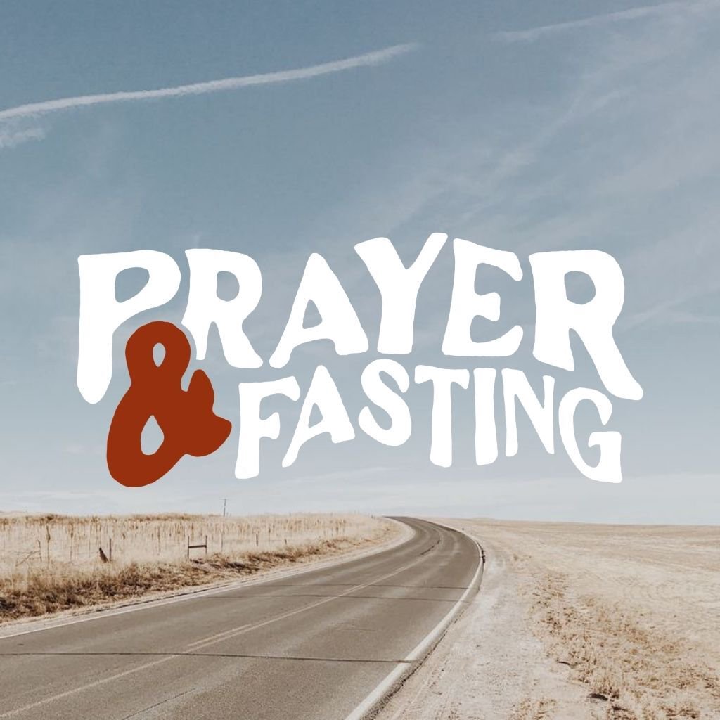 Prayer & Fasting Day 3