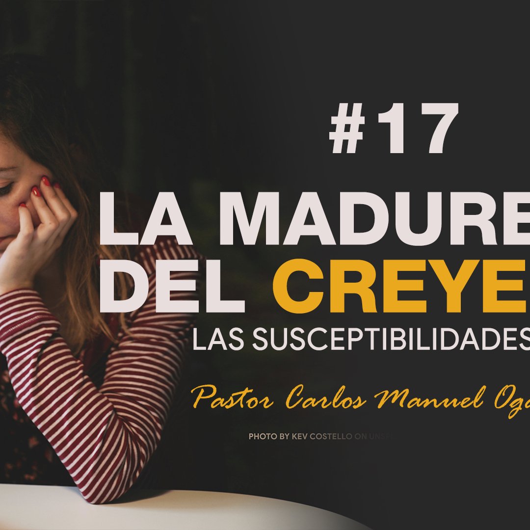 La Madurez del Creyente #17 episode artwork