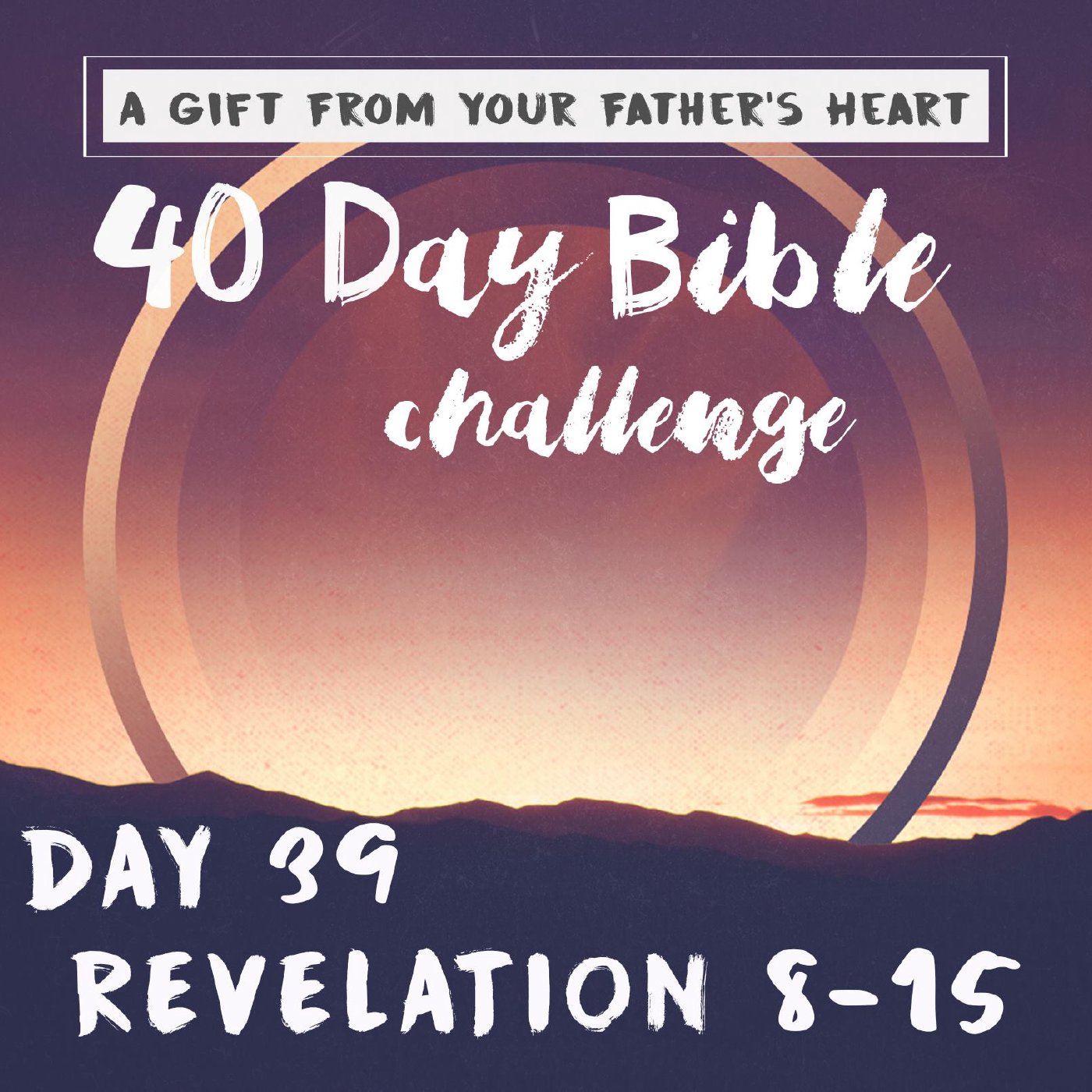 Day 39 - Revelation 8-15 episode artwork
