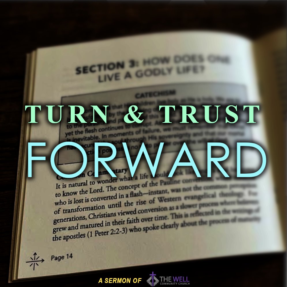 Sermon: Forward (Turn & Trust) episode artwork