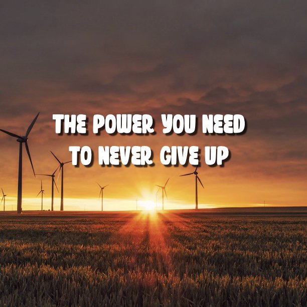 The Power you need to never give up episode artwork