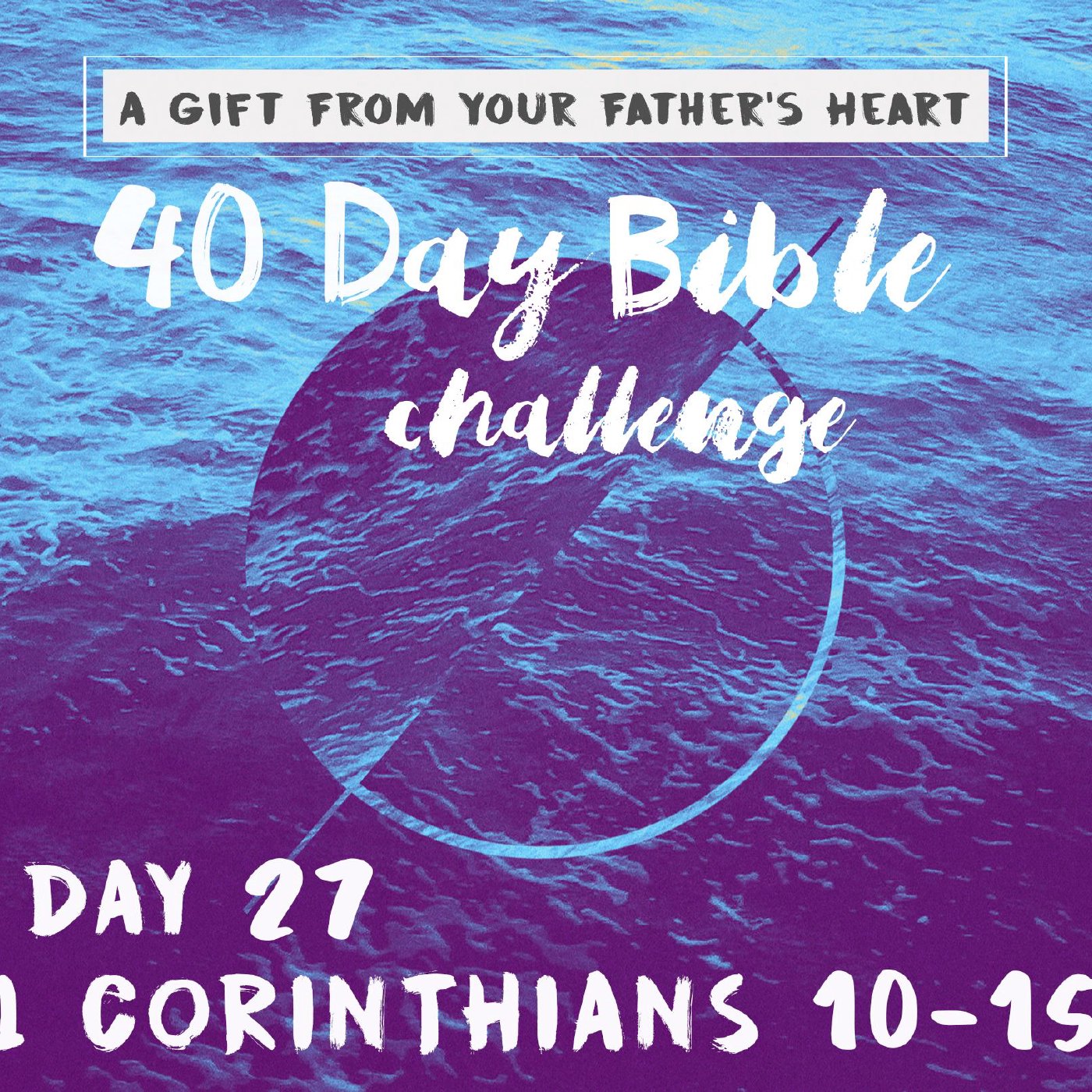 Day 27 - 1 Corinthians 10-15 episode artwork