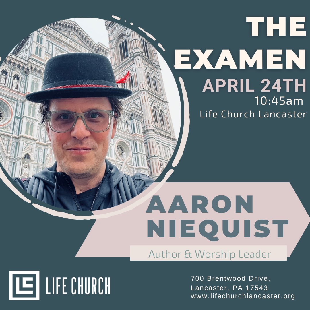 The Examen with Aaron Niequist