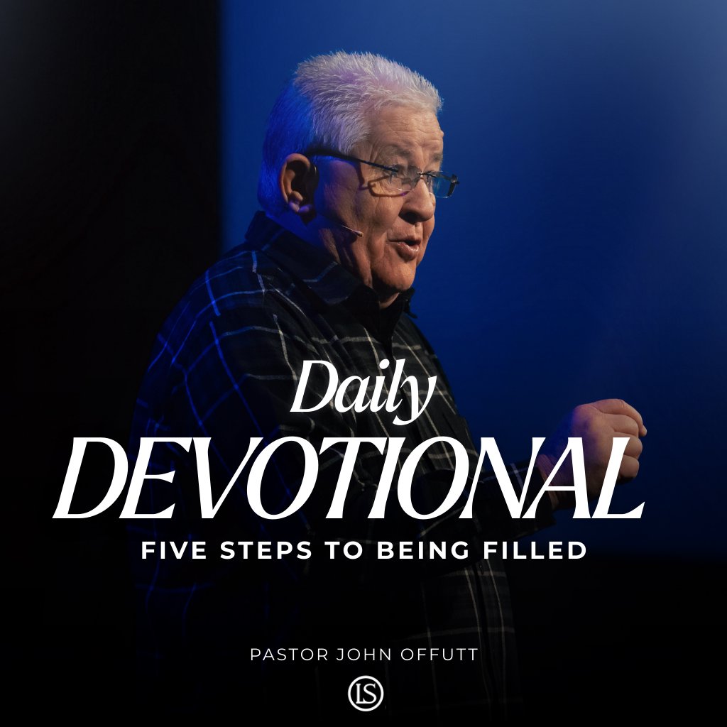Five Steps to Being Filled  Desire. Surrender. Confess. Ask. Believe. Be filled today. episode artwork