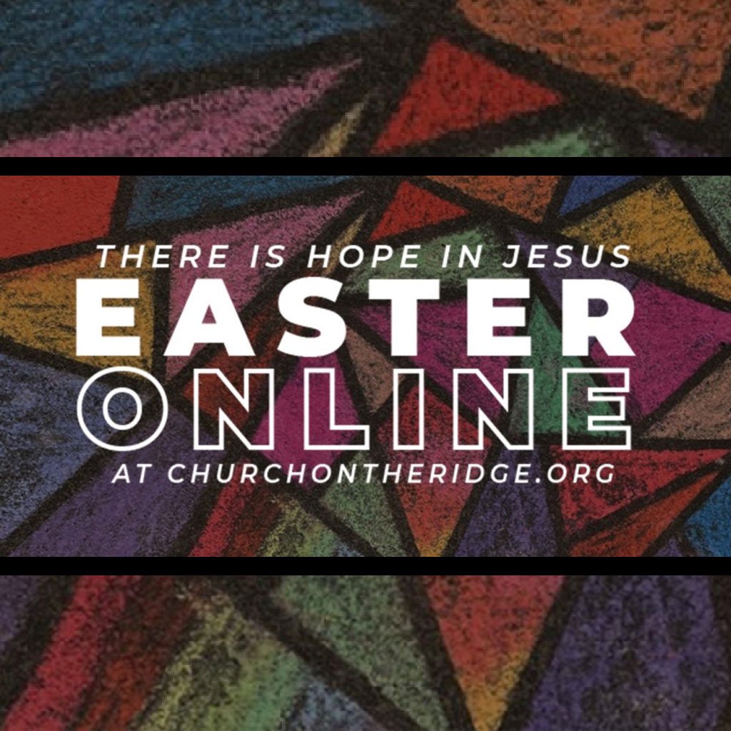 Easter Online at Church on the Ridge episode artwork
