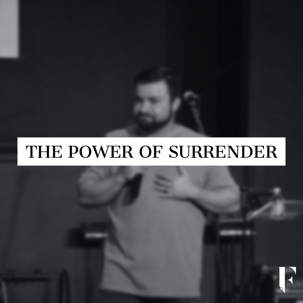 The Power of Surrender