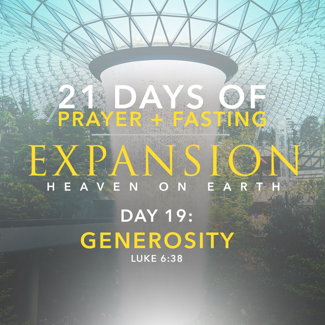 Day 19: Generosity  // 21-Day Fast: Expansion