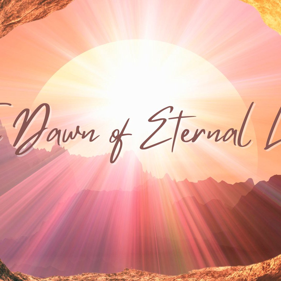 The Dawn of Eternal Life episode artwork