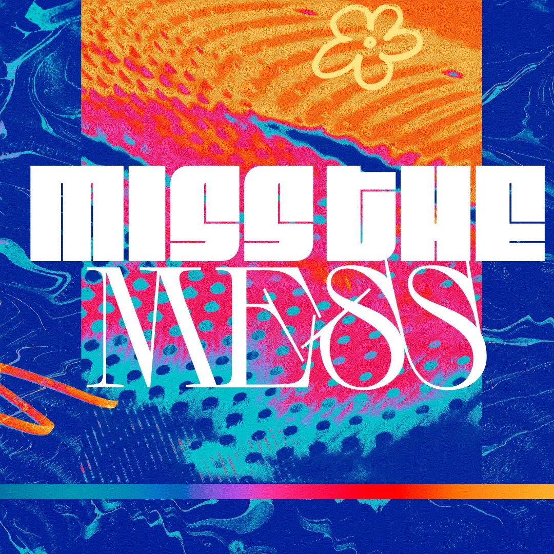 MISS THE MESS   8/20/23 episode artwork