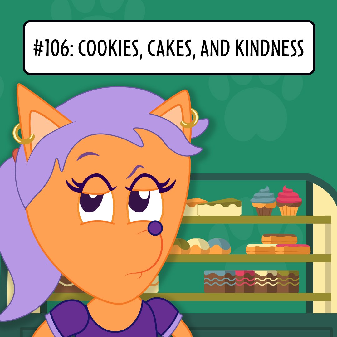 #106: The Fruit of the Spirit: Kindness - Cookies, Cakes, and Kindness