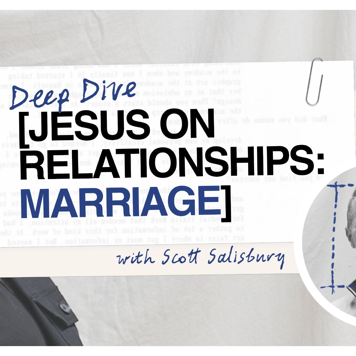 Deep Dive: Marriage