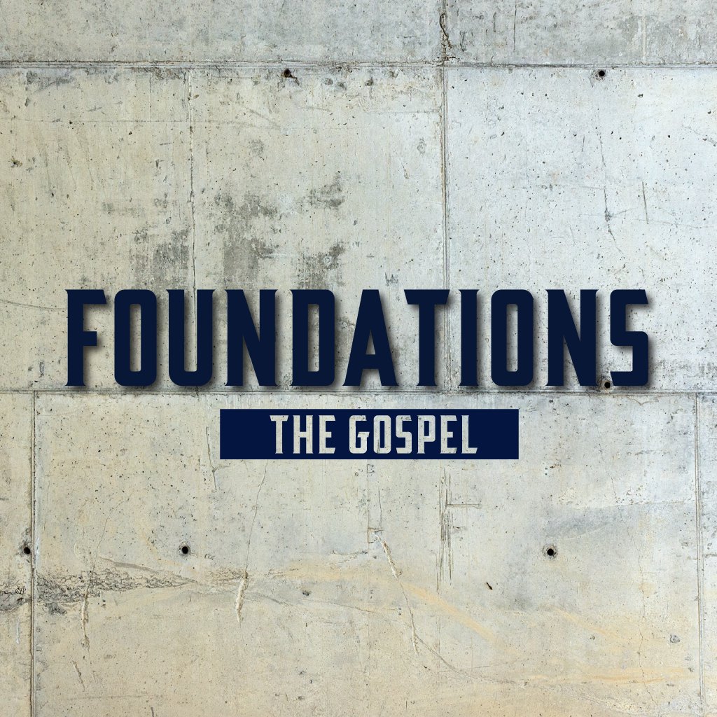Foundations: The Gospel episode artwork