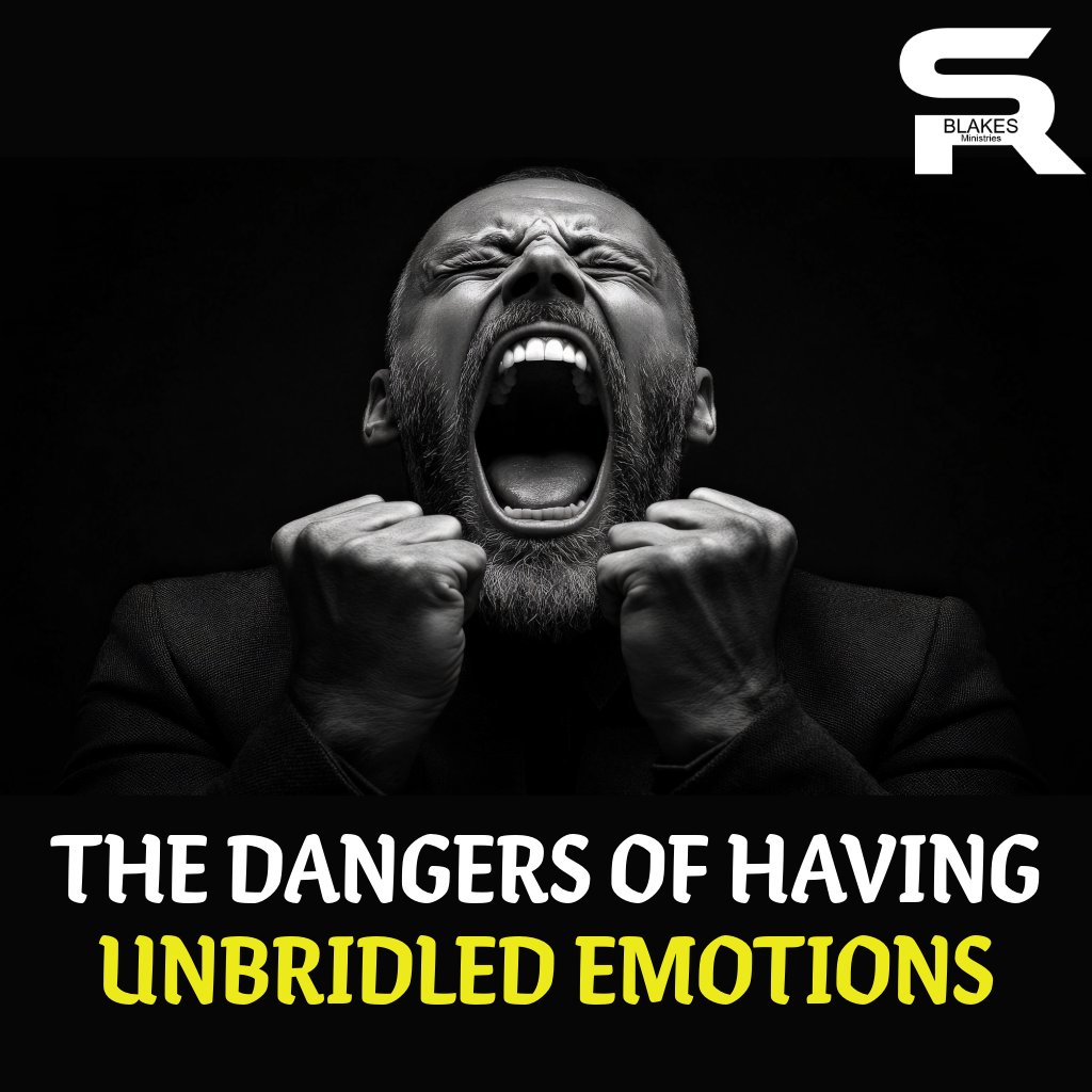The Dangers of Having Unbridled Emotions | Bishop Samuel R. Blakes episode artwork