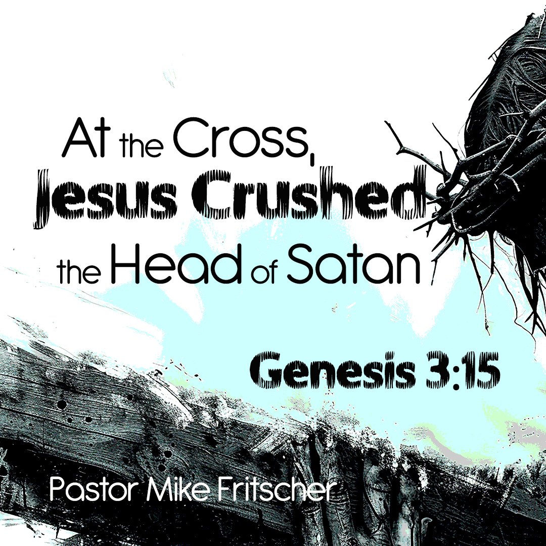 At the Cross, Jesus Crushed the Head of Satan episode artwork