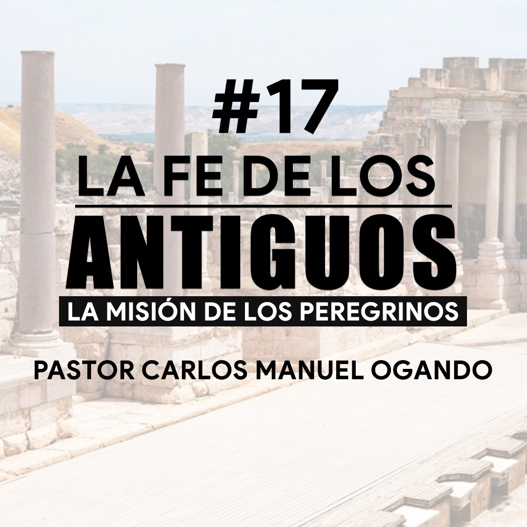 La Fe de los Antiguos #17 episode artwork