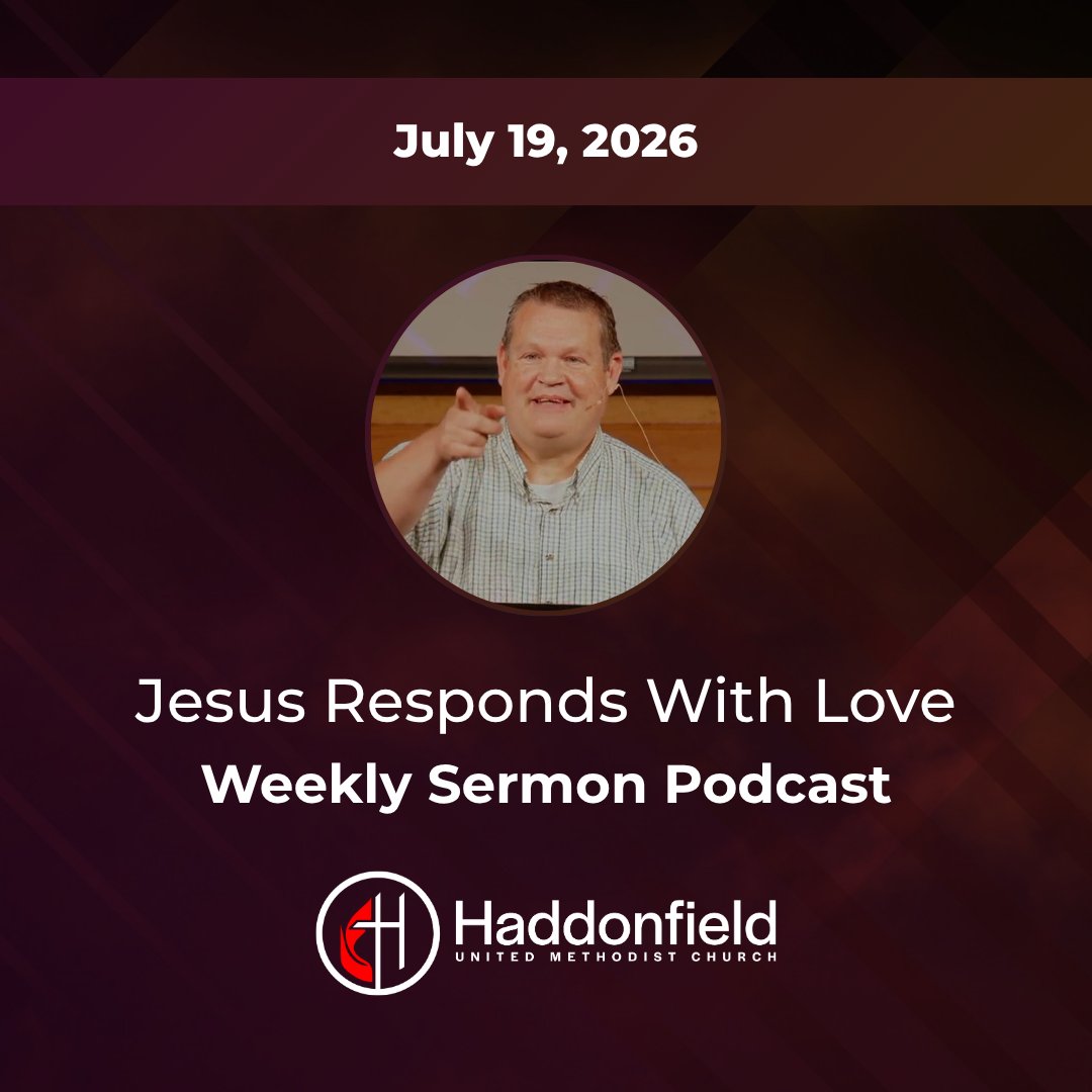 Jesus Responds With Love // Episode 346 Weekly Sermon Podcast episode artwork
