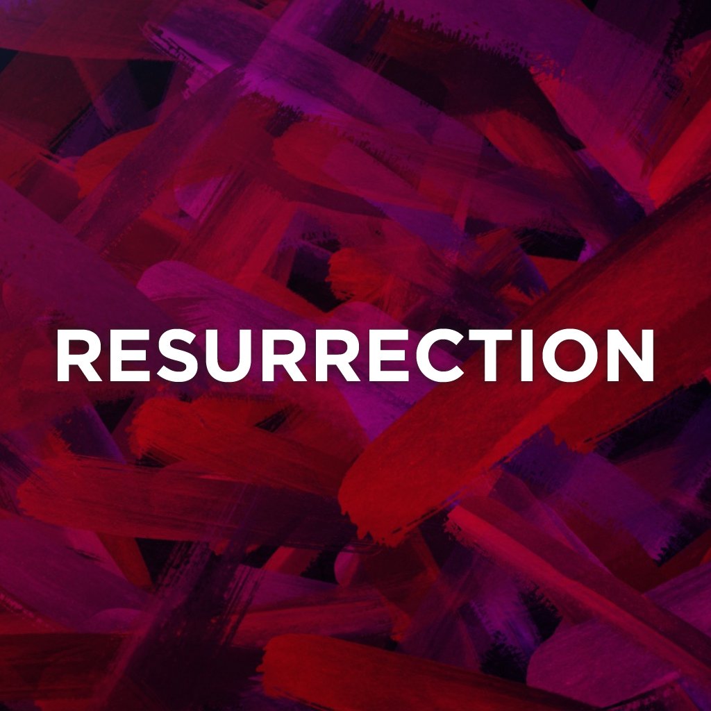 Resurrection