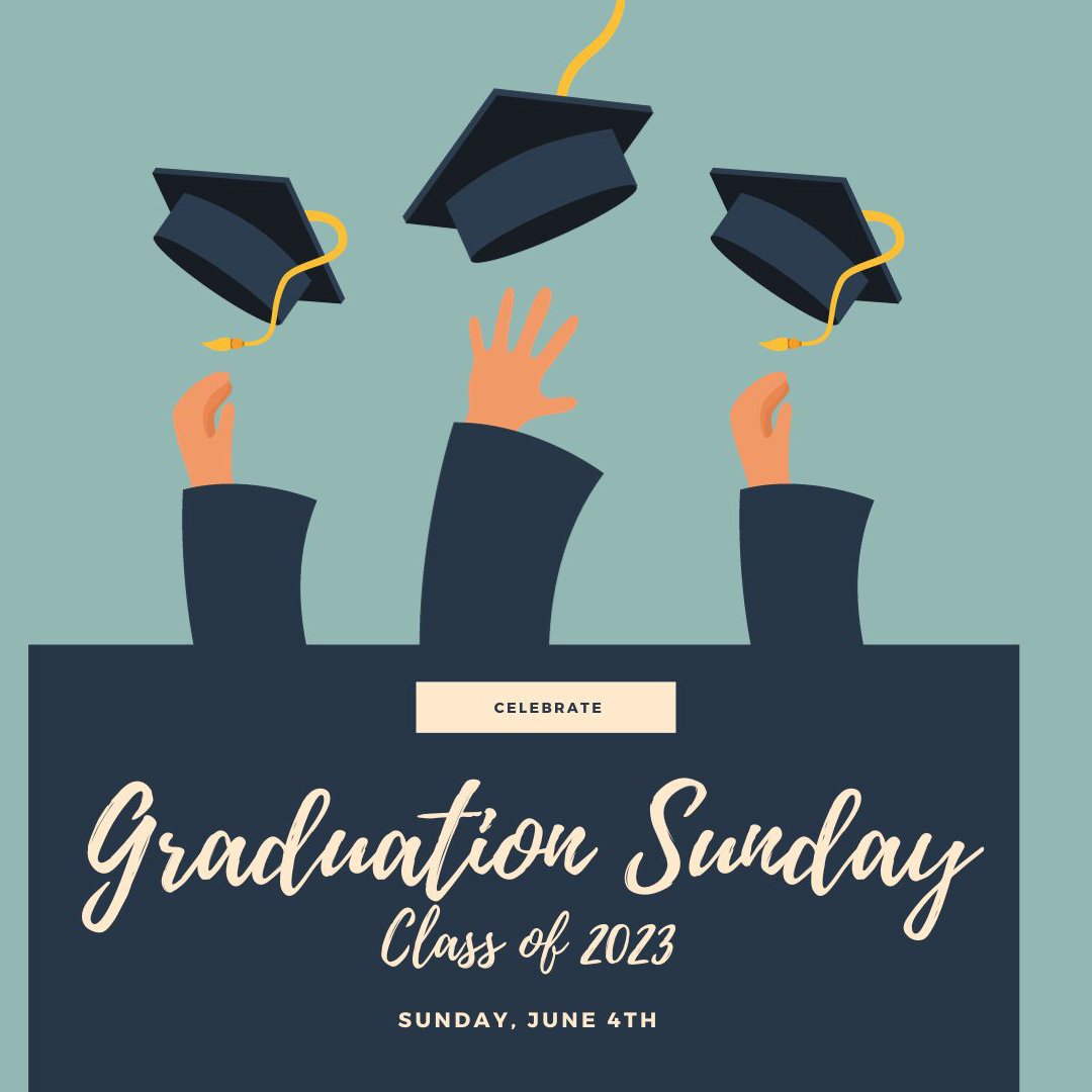 High School Graduation Sunday