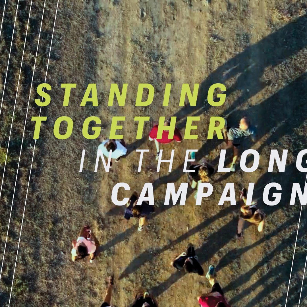 Standing Together in the Long Campaign