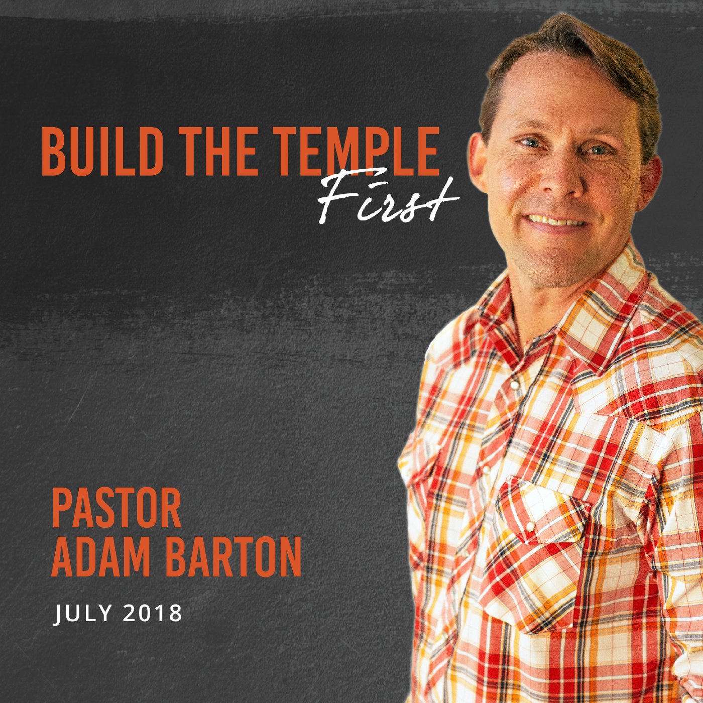 Build the Temple First | July 1, 2018 episode artwork