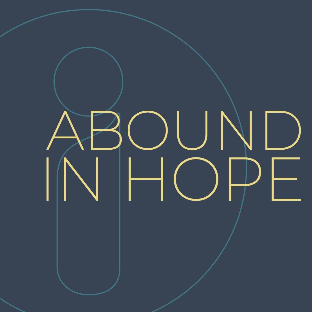 Abound in Hope