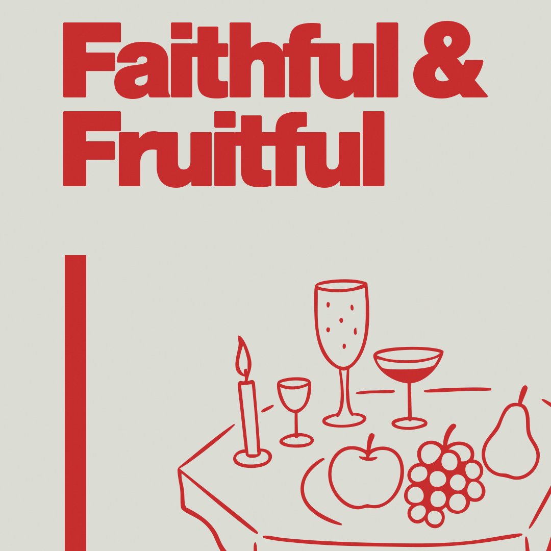 Faithful & Fruitful in Witness