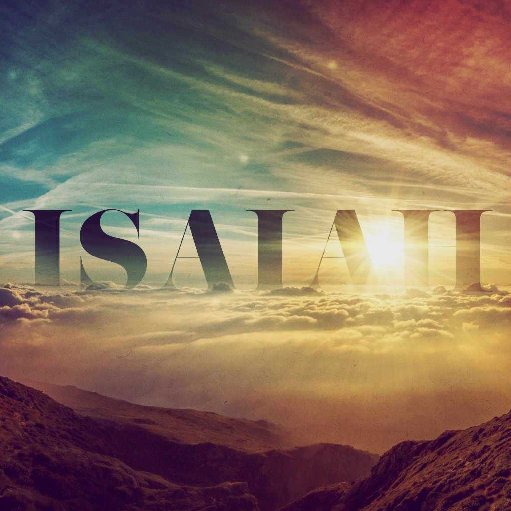 Isaiah 2-4