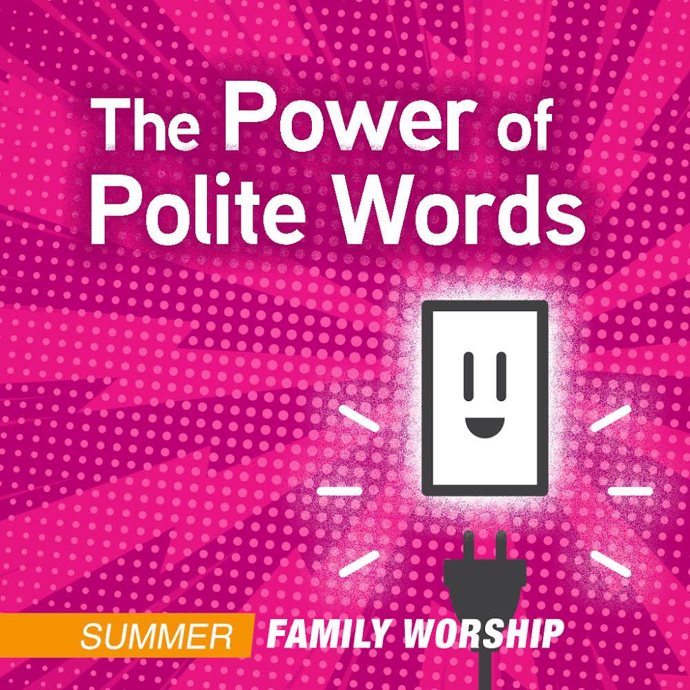 The Power of Polite Words: Keep Promises (Decatur)