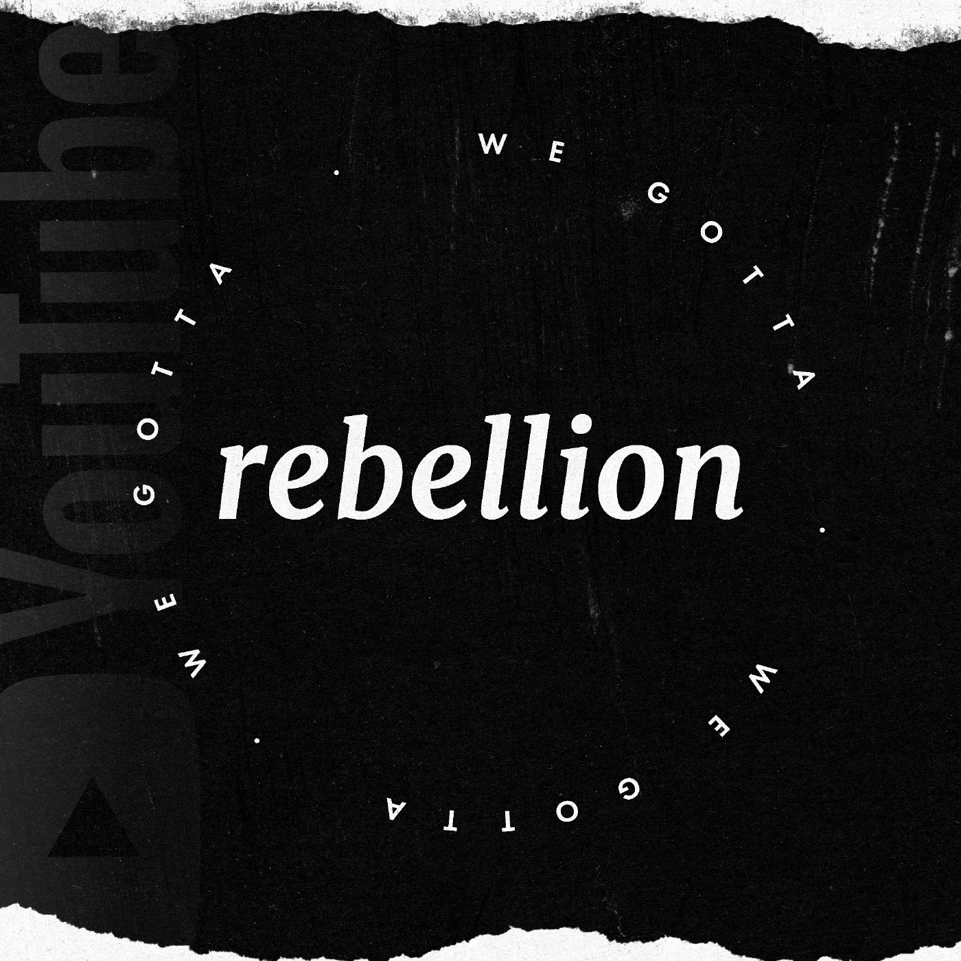 We Gotta Rebellion episode artwork