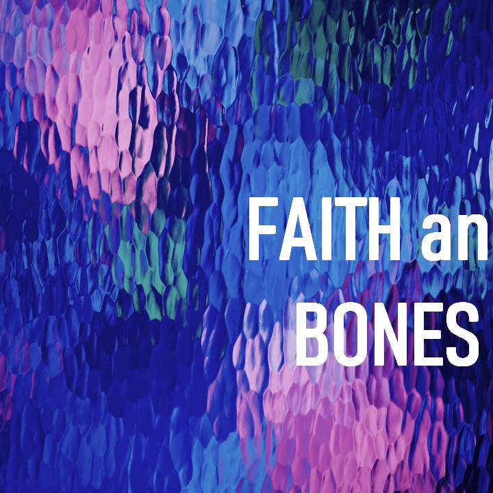 Faith And Bones episode artwork