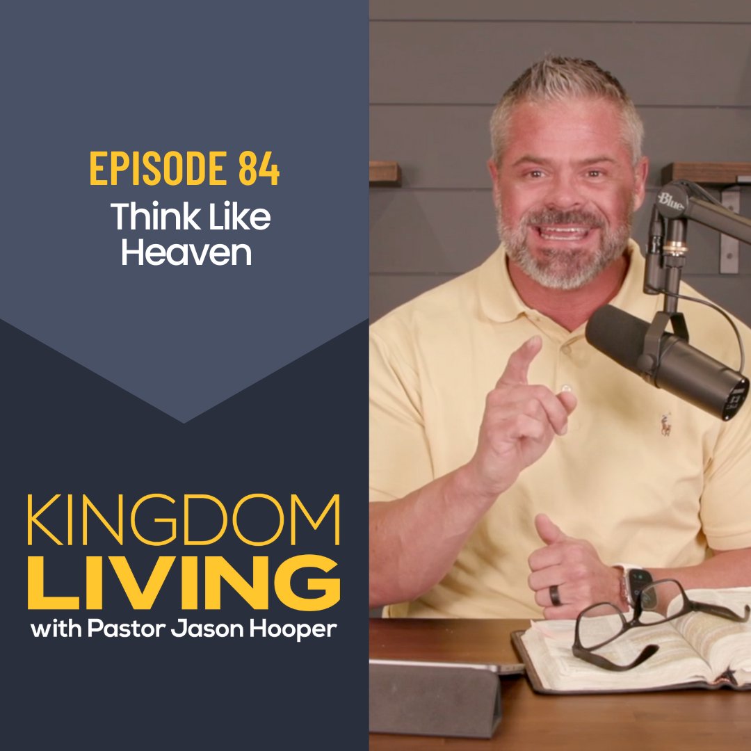 Think Like Heaven (Prophetic Word & Encouragement for May & June) || Episode 84