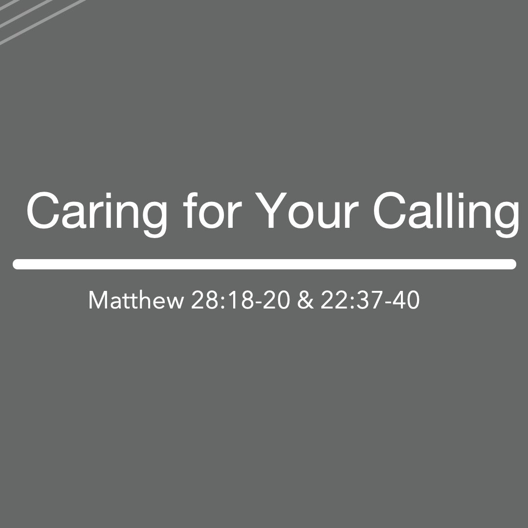 Caring For Your Calling episode artwork