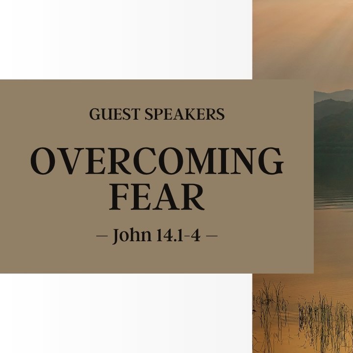 Overcoming Fear | Guest Speakers episode artwork