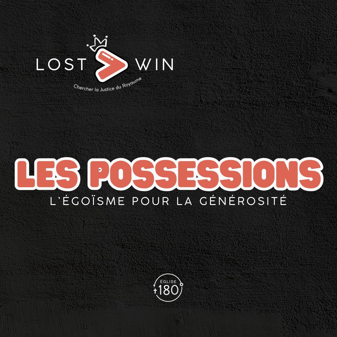 Possessions : L’égoïsme pour la générosité