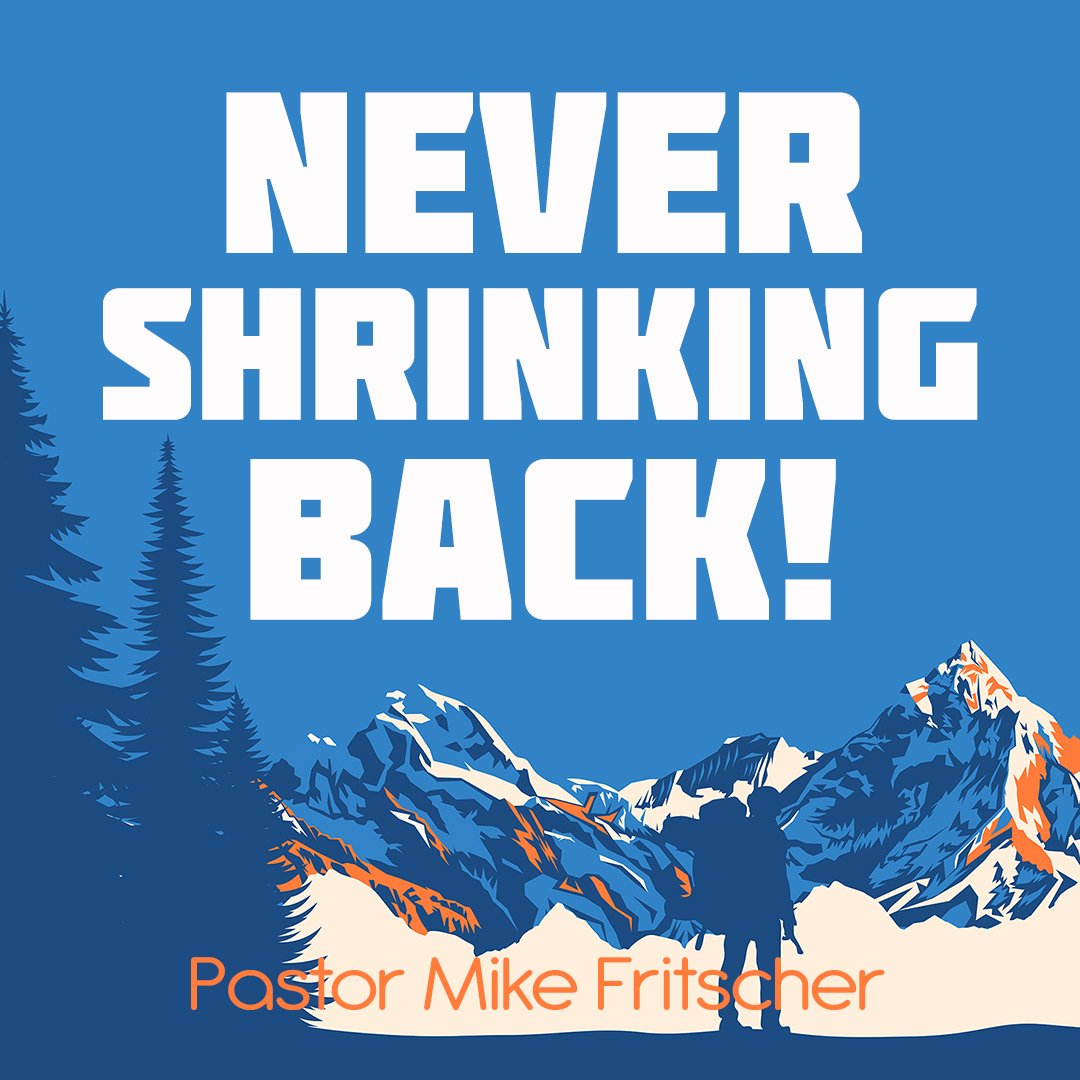 Never Shrinking Back - Growing Strong in Faith! episode artwork