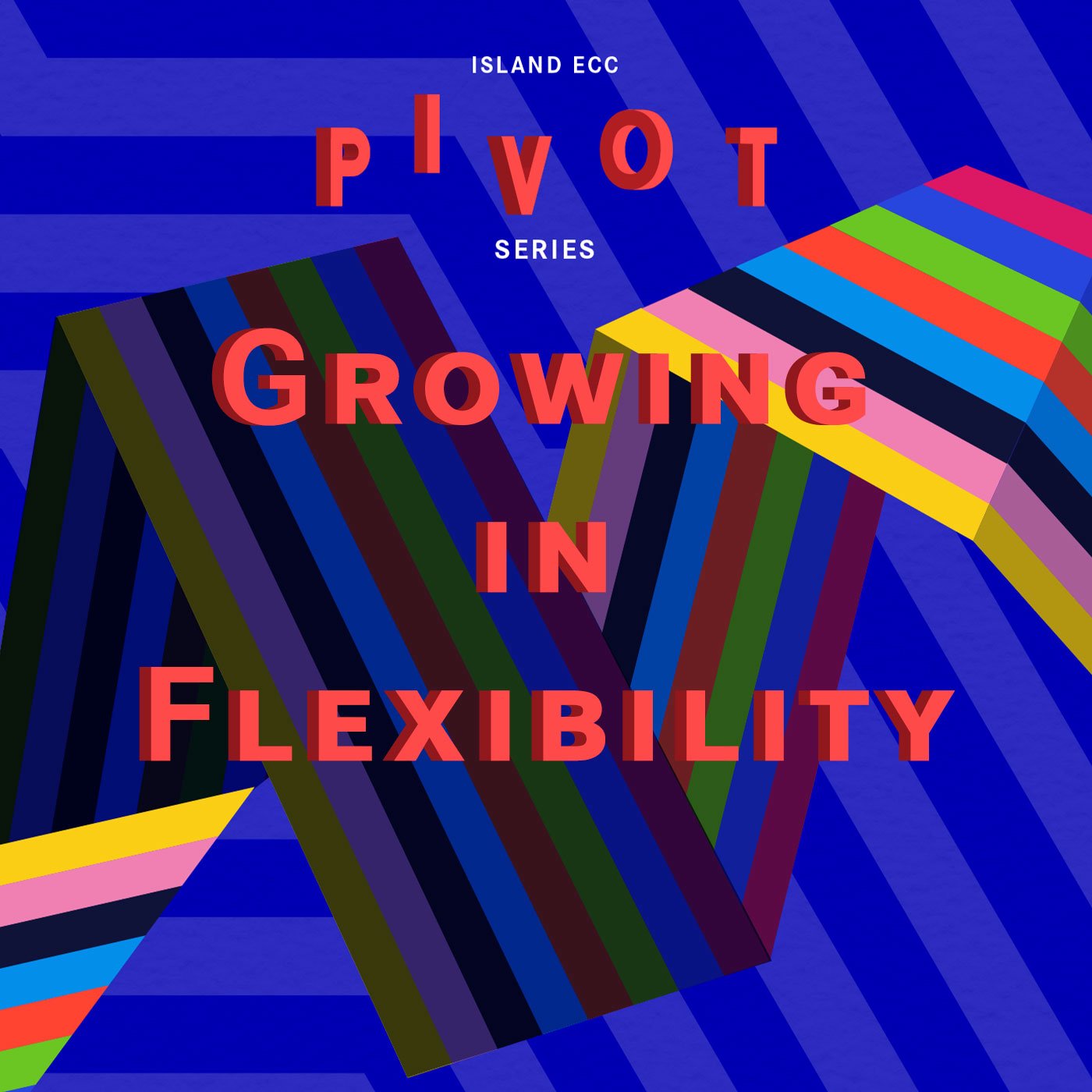 Pivot: Growing in Flexibility episode artwork