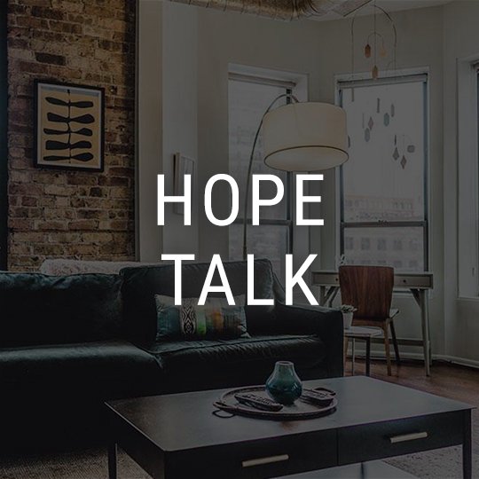 Hope Talk – Episode 1