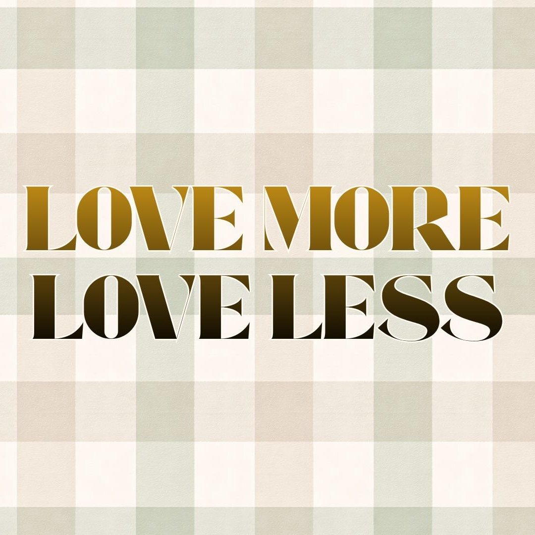 Love More, Love Less, Part Two episode artwork
