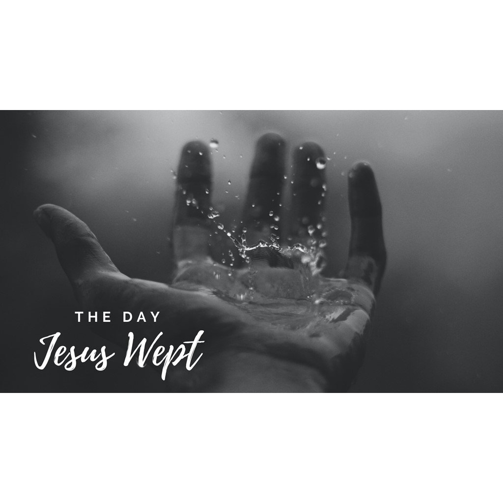 11-01-20 - The Day Jesus Wept episode artwork