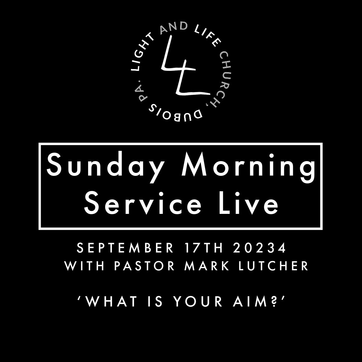 DuBois Light & Life Church